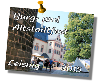 Leisnig  Burg- und Altstadtfest 2015