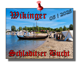 Schladitzer Bucht Wickinger 2025